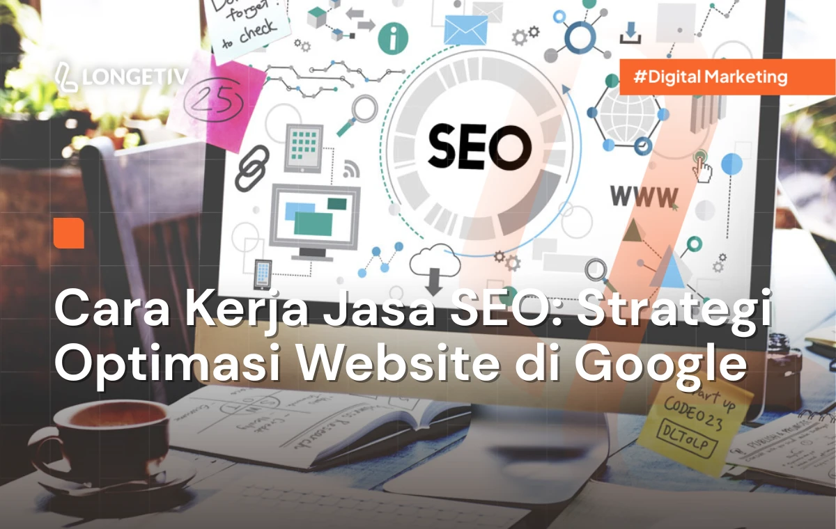 Cara Kerja Jasa SEO