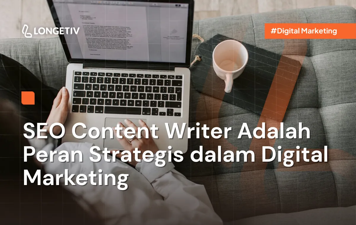 SEO Content Writer Adalah Peran Strategis dalam Digital Marketing