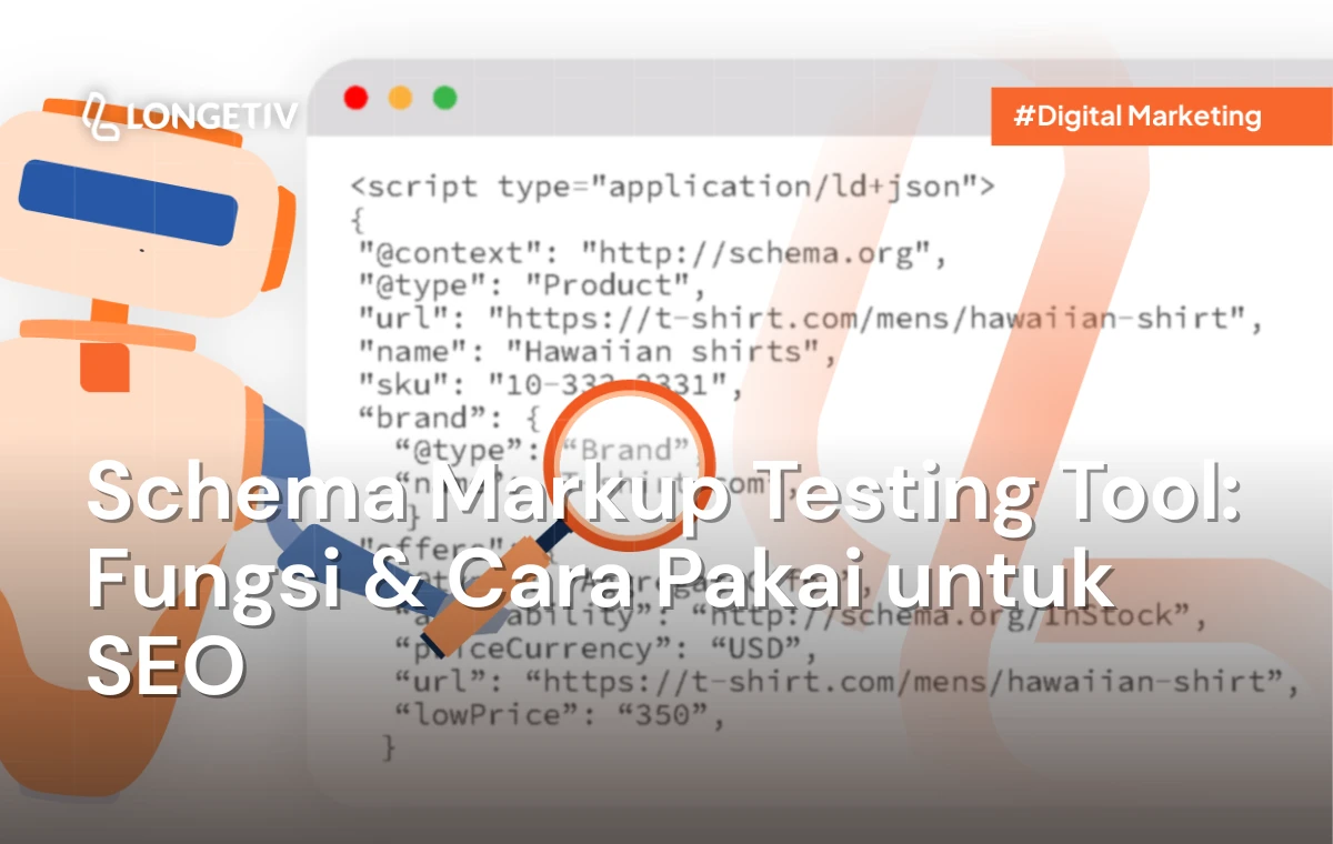 Schema Markup Testing Tool Fungsi & Cara Pakai untuk SEO