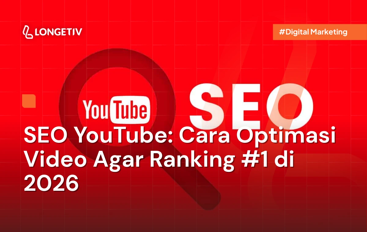 SEO YouTube Cara Optimasi Video Agar Ranking #1 di 2026