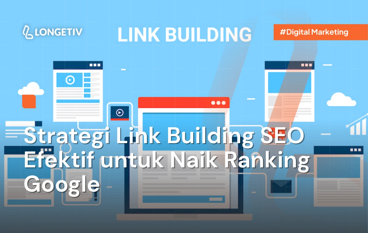 Strategi Link Building SEO Efektif untuk Naik Ranking Google